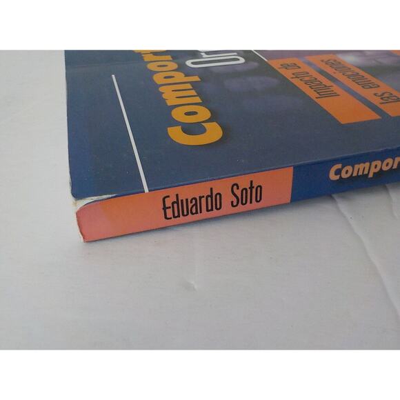 Comportamiento Organizacional Impacto de las Emociones Eduardo Soto 2004 Spanish - Picture 3 of 6